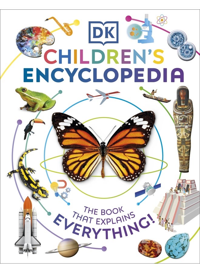 DK Children's Encyclopedia: The Book That Explains Everything